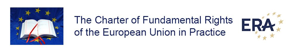 The Charter of Fundamental Rights of the European Union in Practice