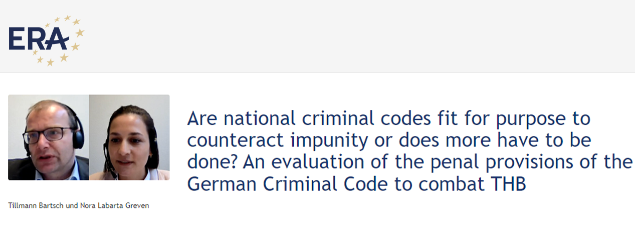 Tillmann Bartsch and Nora Labarta Greven: Are national criminal codes fit for purpose to counteract impunity or does more have to be done? An evaluation of the penal provisions of the German Criminal Code to combat THB