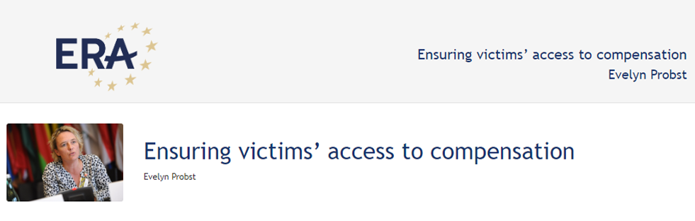 Evelyn Probst: Ensuring victims’ access to compensation