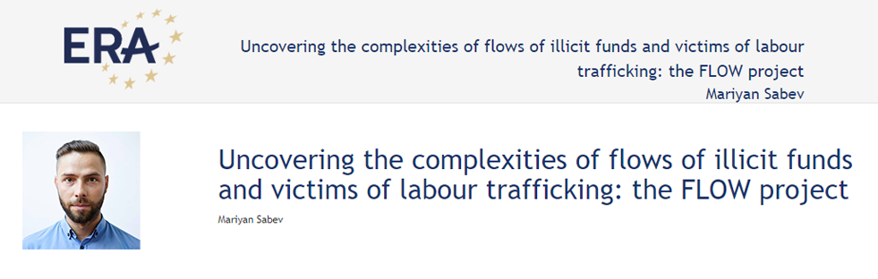 Mariyan Sabev: Uncovering the complexities of flows of illicit funds and victims of labour trafficking: the FLOW project