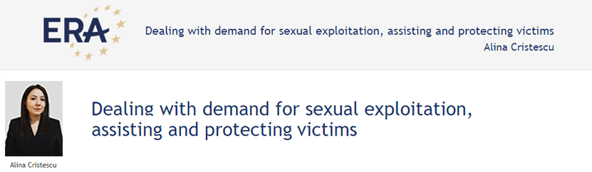 Alina Cristescu: Dealing with demand for sexual exploitation, assisting and protecting victims