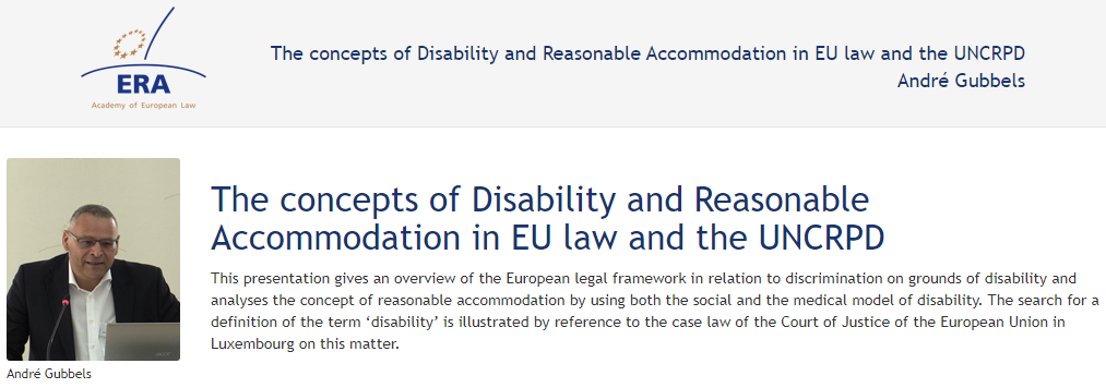 André Gubbels: The concepts of Disability and Reasonable Accommodation in EU law and the UNCRPD