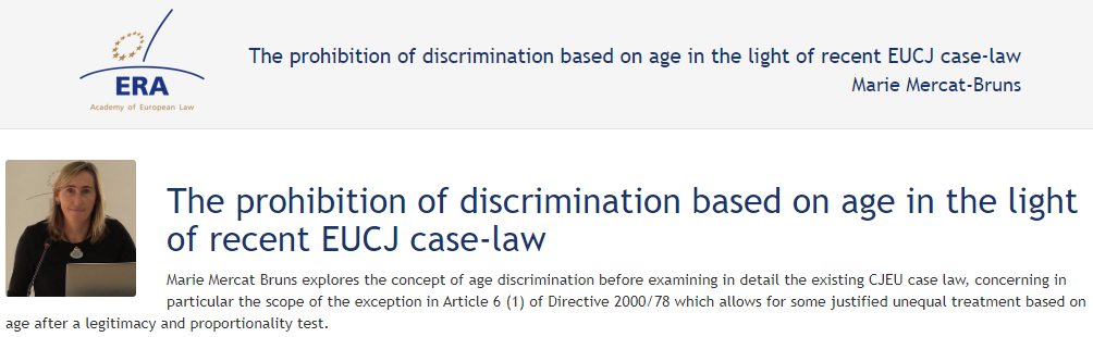 Marie Mercat-Bruns: The prohibition of discrimination based on age in the light of recent EUCJ case-law