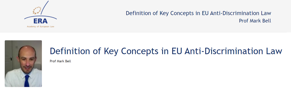 Prof Mark Bell: Definition of Key Concepts in EU Anti-Discrimination Law