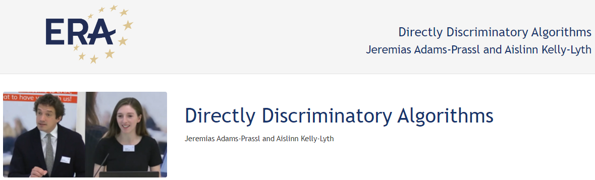 Jeremias Adams-Prassl and Aislinn Kelly-Lyth: Directly Discriminatory Algorithms