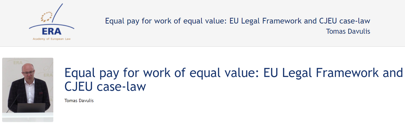 Tomas Davulis (April 2019): Equal pay for work of equal value: EU Legal Framework and CJEU case-law