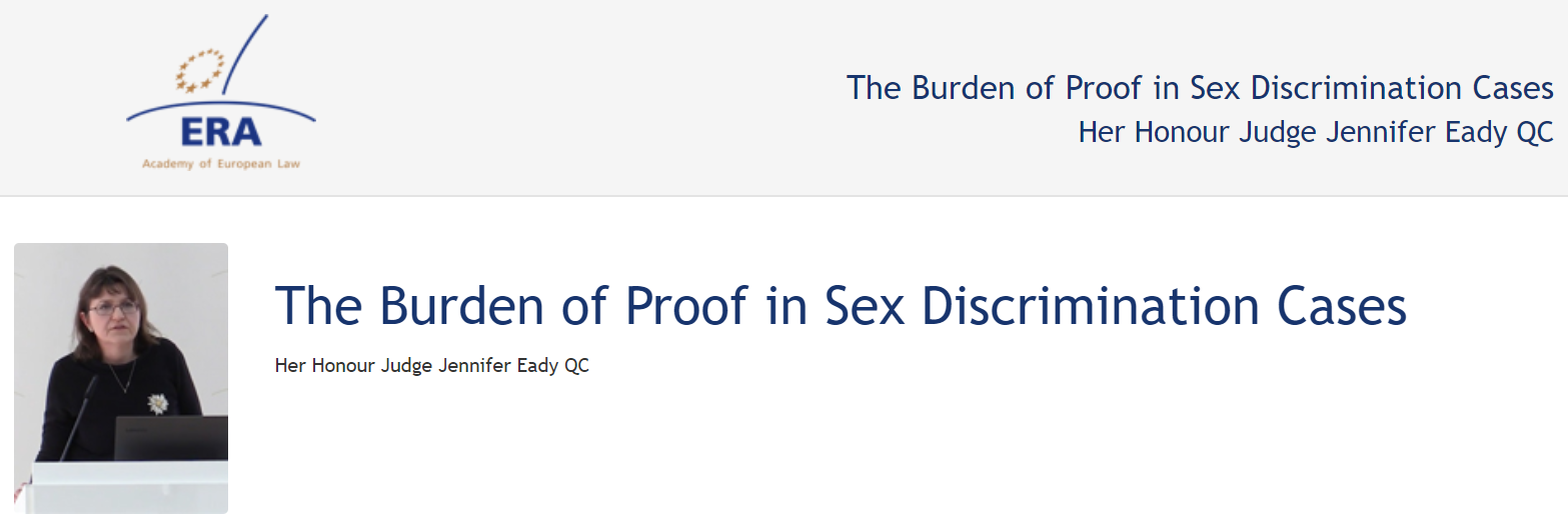 Her Honour Judge Jennifer Eady QC (April 2019): The Burden of Proof in Sex Discrimination Cases