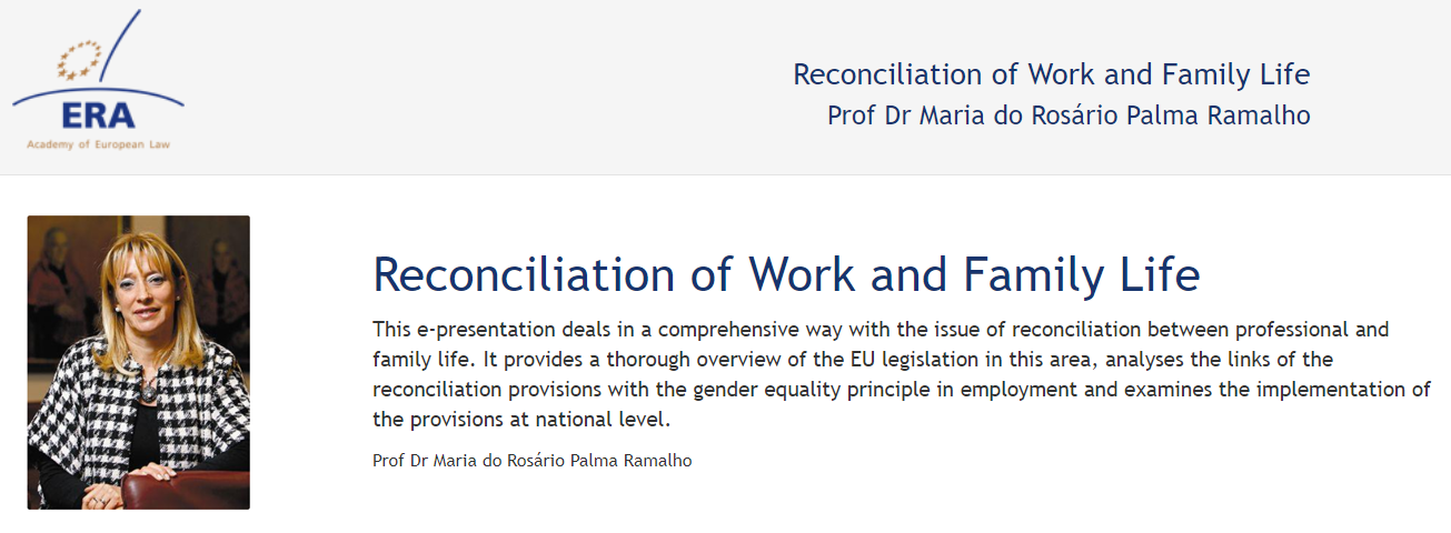 Prof Dr Maria do Rosário Palma Ramalho (September 2015): Reconciliation of Work and Family Life