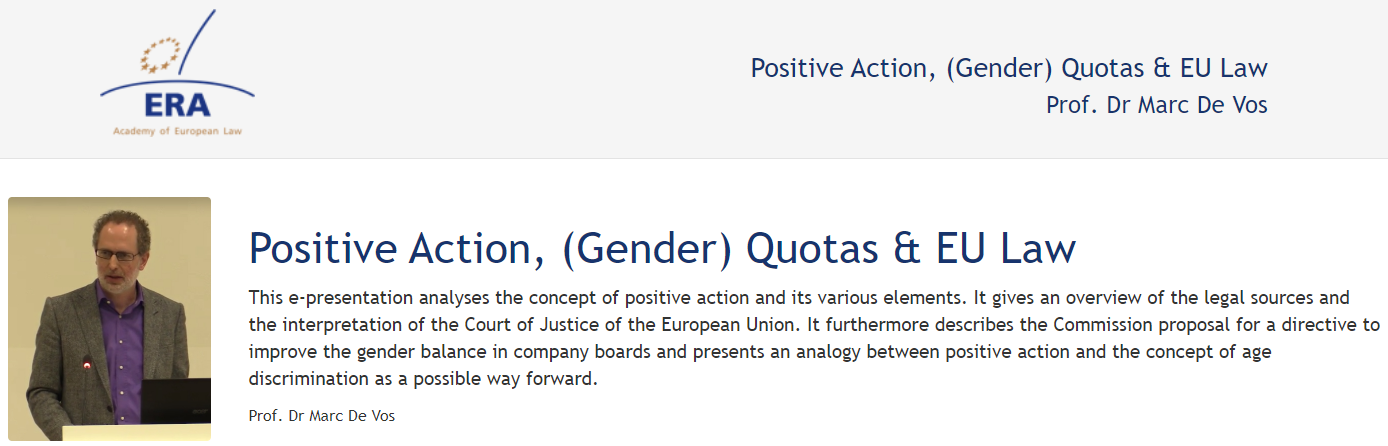 Prof. Dr Marc De Vos (May 2016): Positive Action, (Gender) Quotas & EU Law