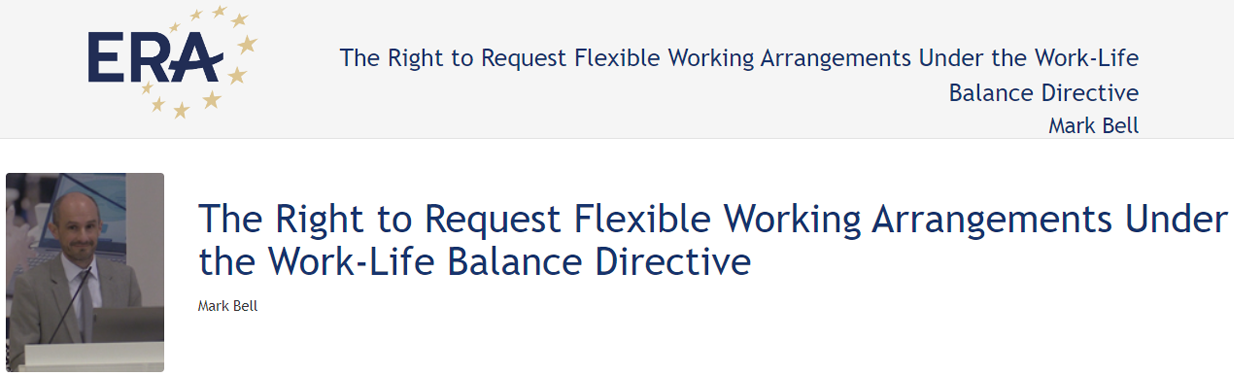 Mark Bell (122DV73): The Right to Request Flexible Working Arrangements Under the Work-Life Balance Directive